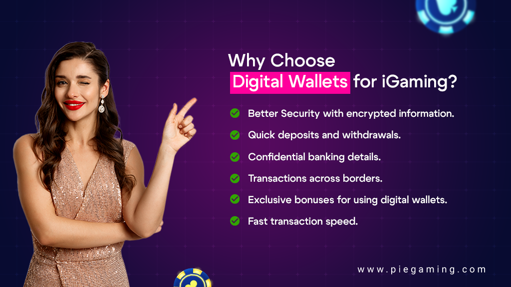 Why Choose Digital Wallets for iGaming