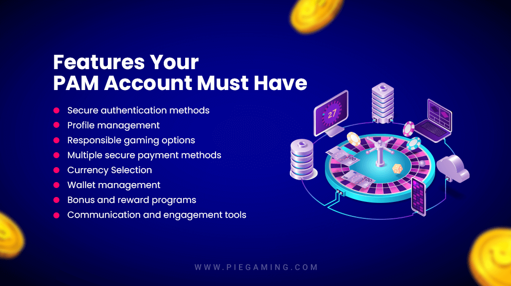 Features Your PAM Account Must Have