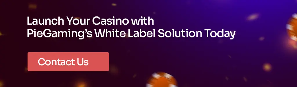 Launch Your Casino with PieGaming’s White Label Solution