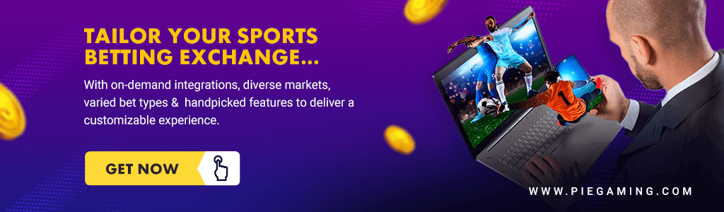 Tailor your Sports Betting exchange
