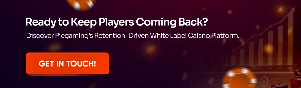 Piegaming’s Retention-Driven White Label Caisno Platform