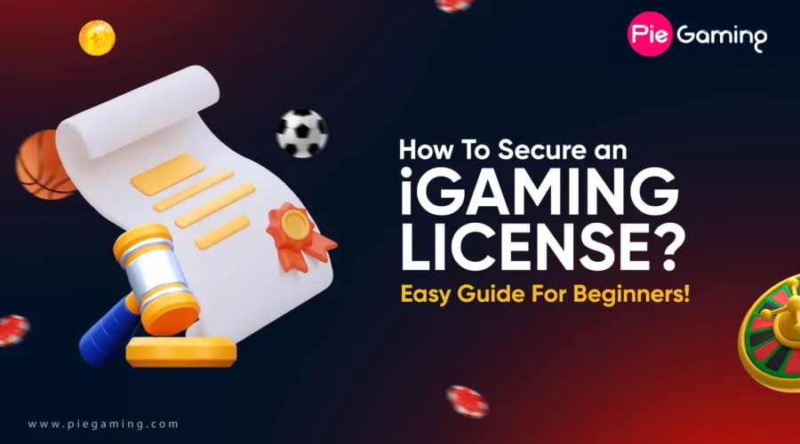 Secure an iGaming License