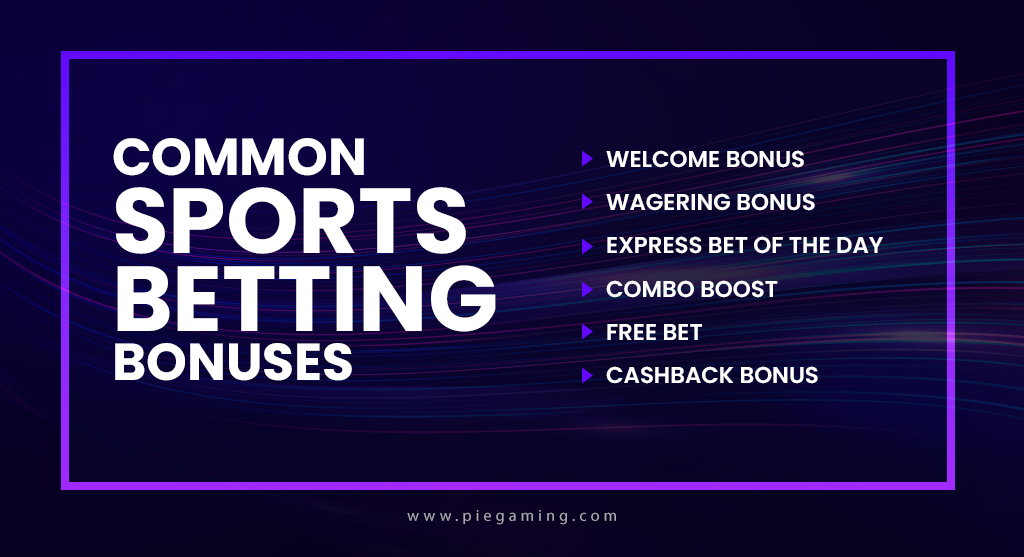 Common Sports Betting Bonuses