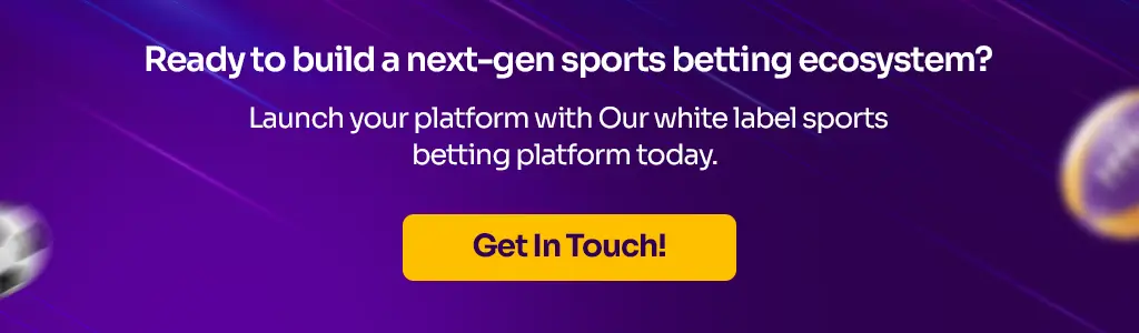 Launch your platform with Our white label sports betting platform today