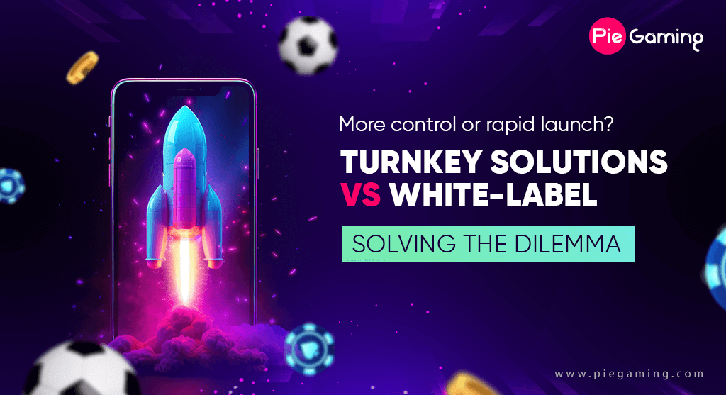 White-label vs Turnkey Solutions