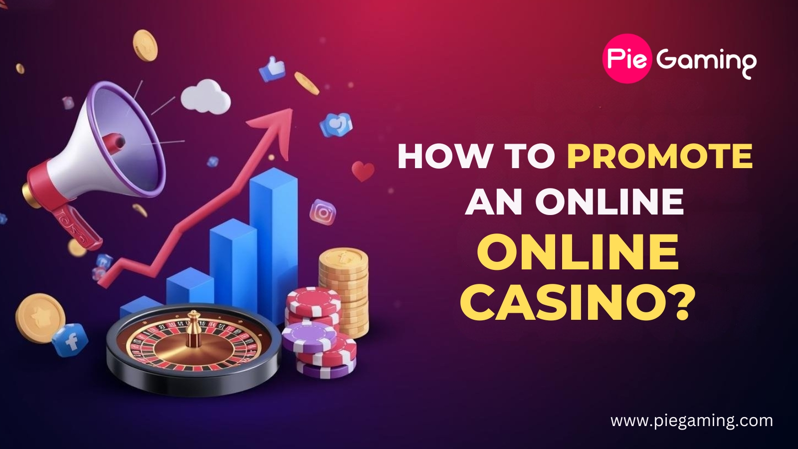 Promote an Online Casino