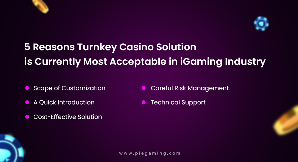 Advantages of Turnkey Online Casino Solution