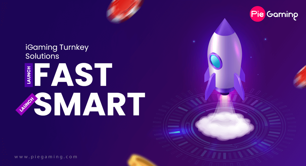 iGaming Turnkey Solutions Launch Fast, Launch Smart