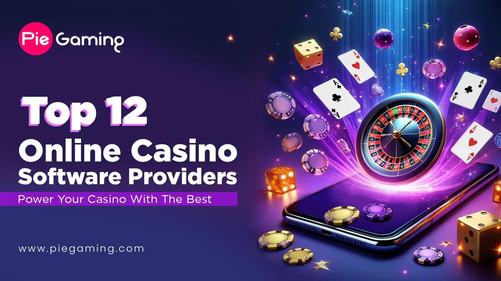 Top 12 Online Casino Software Providers