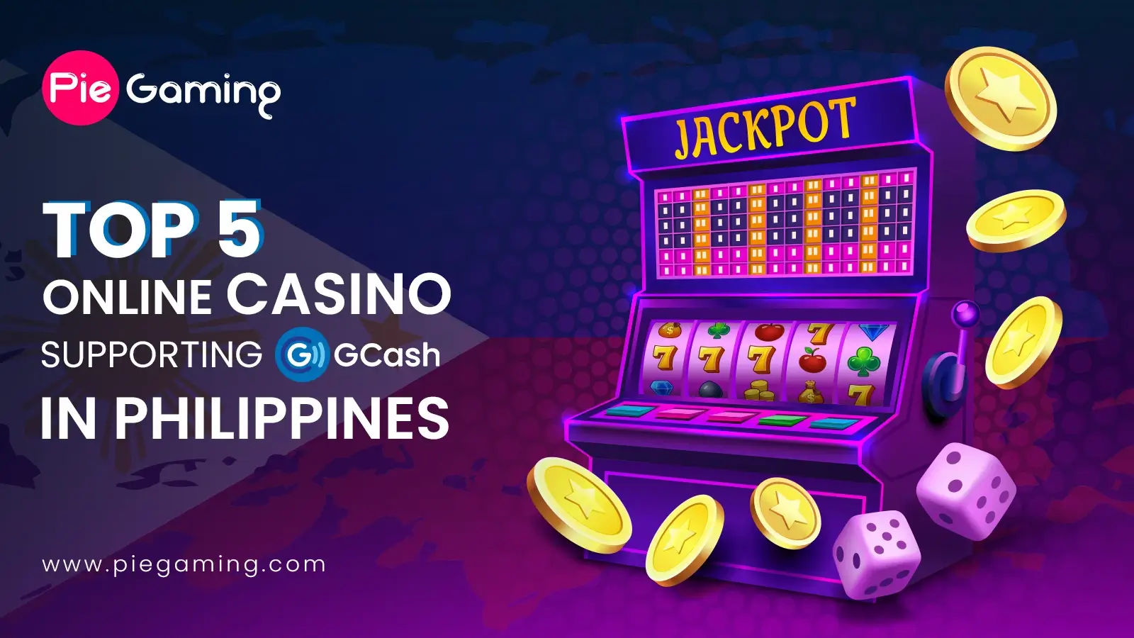 Top 5 Online Casinos Supporting GCash in Philippines