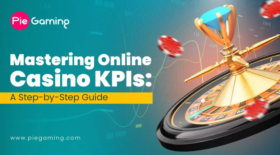 Your guide to online casino KPIs