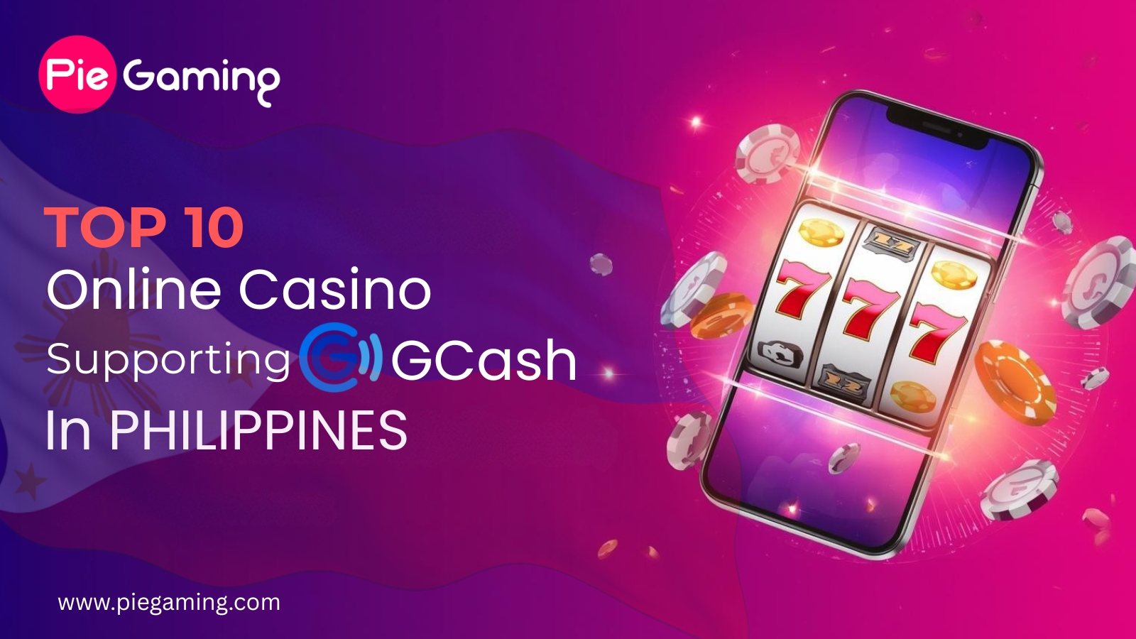 Top 5 Online Casinos Supporting GCash in Philippines