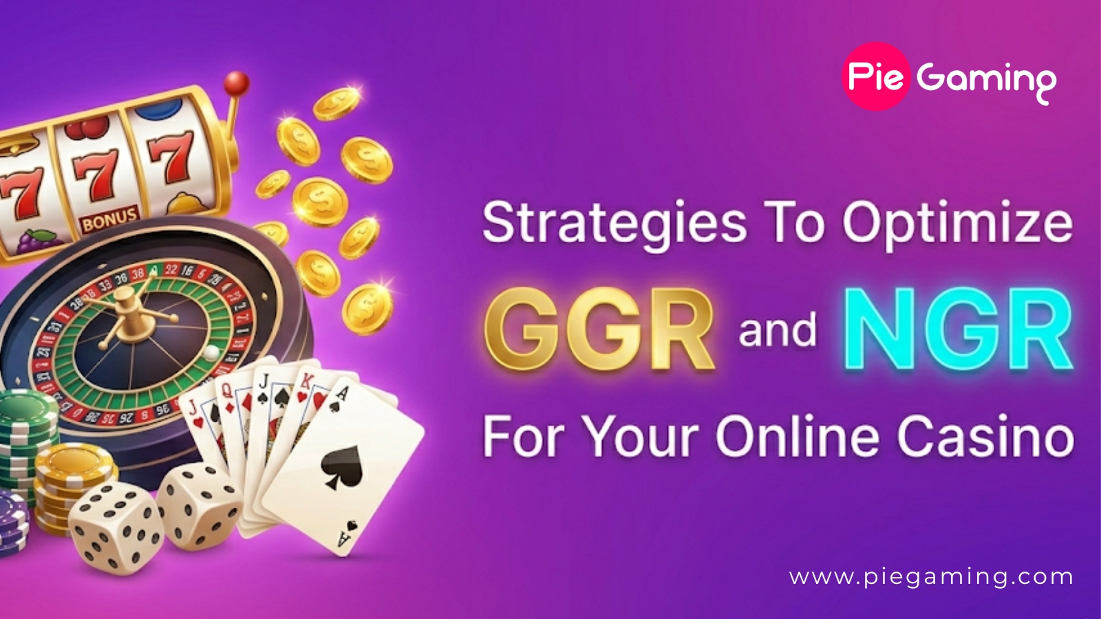 optimize GGR and NGR casino