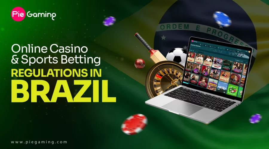 Online Casino & Sports Betting Regulations in Brazil