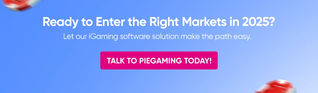 ready to enter the right igaming market with piegaming