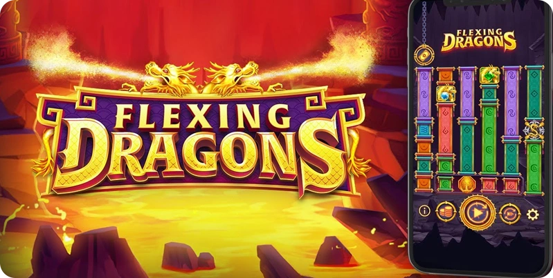 Flexing dragons