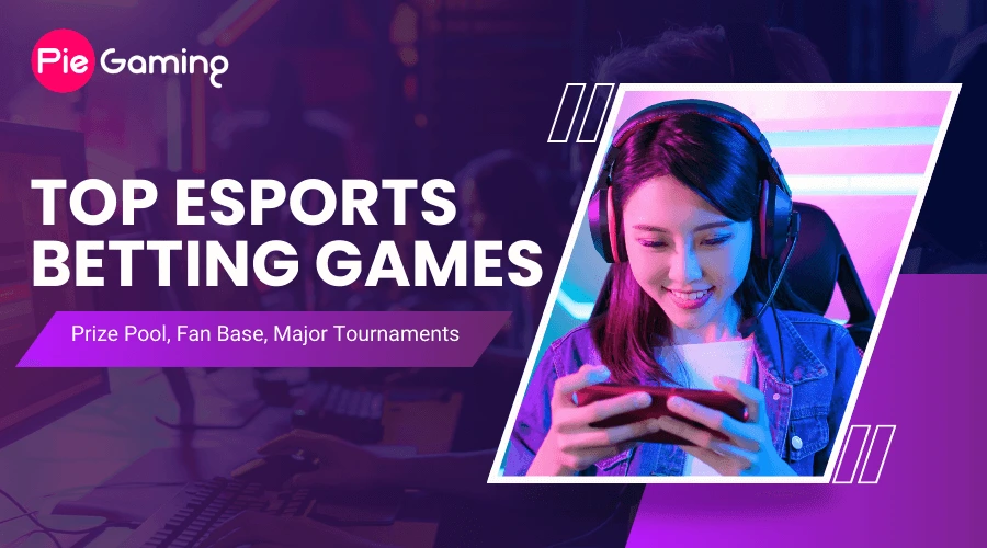 Top eSports Betting Games