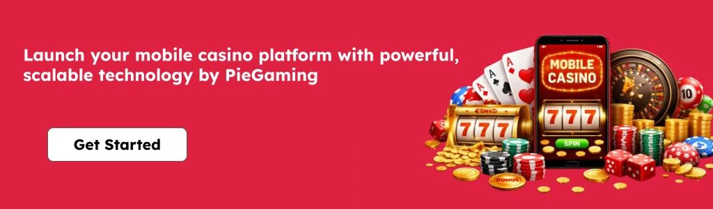Launch your mobile casino platform with PieGaming