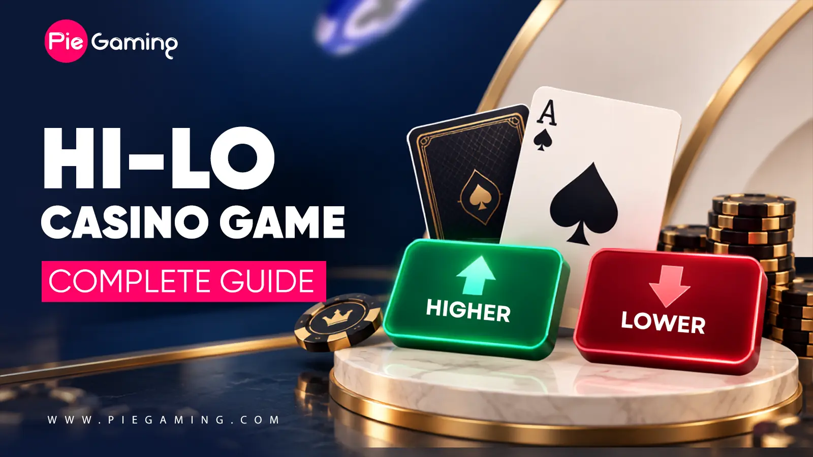 Hi-Lo Casino Game: Complete Guide