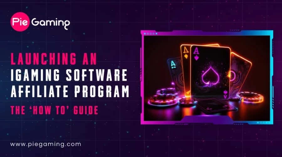 How To Start An Affiliate Program in iGaming Software?