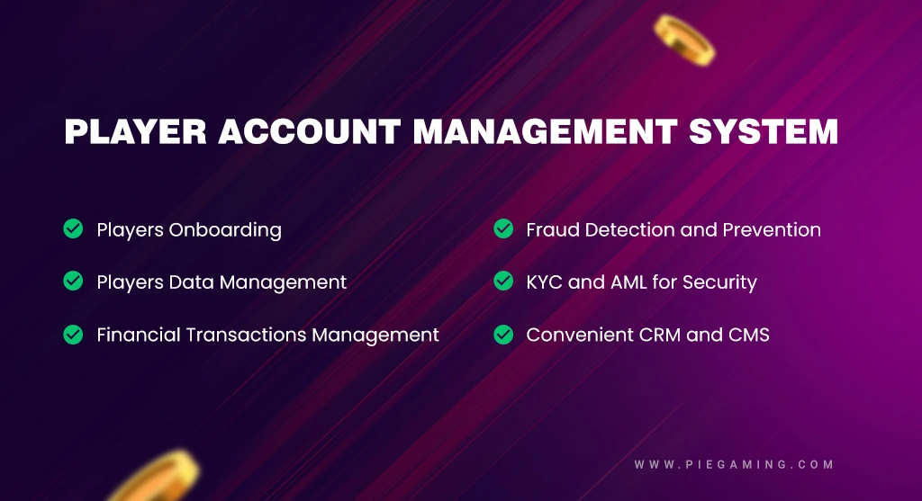 Player Account Management System Player Account Management System